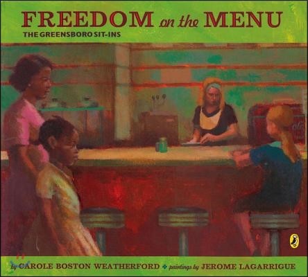 Freedom on the Menu: The Greensboro Sit-Ins