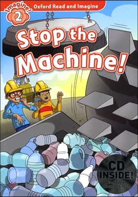 Read and Imagine 2 : Stop The Machine (With CD)