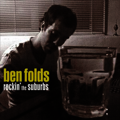 Ben Folds — Rockin The Suburbs 앨범 커버