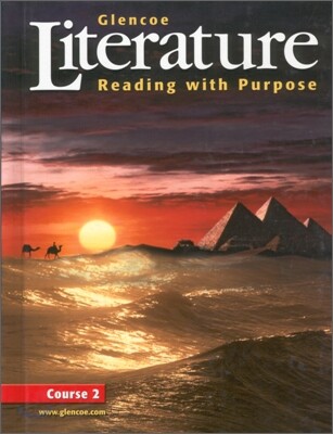 Glencoe Literature Grade 7 Reading With Purpose Course 2 : Student Book (2007)