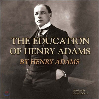 The Education of Henry Adams