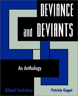 Deviance and Deviants: An Anthology