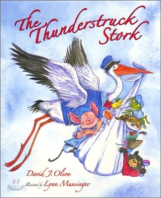 The Thunderstruck Stork