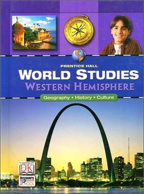 Prentice Hall World Studies Western Hemisphere : Student Book (2008)