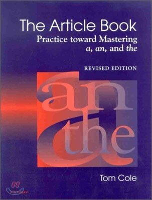 The Article Book: Practice Toward Mastering A, An, and the