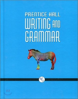 Prentice Hall Writing and Grammar Grade 7 : Student Book