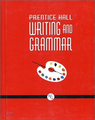 Prentice Hall Writing and Grammar Grade 8 : Student Book