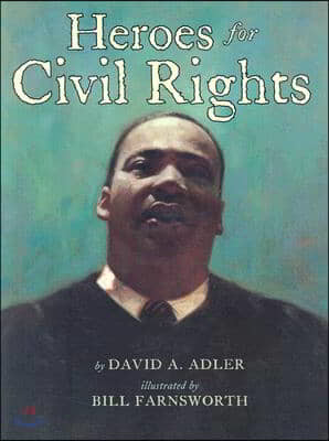 Heroes for Civil Rights