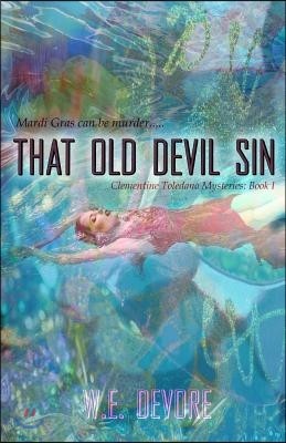 That Old Devil Sin: A Clementine Toledano Mystery