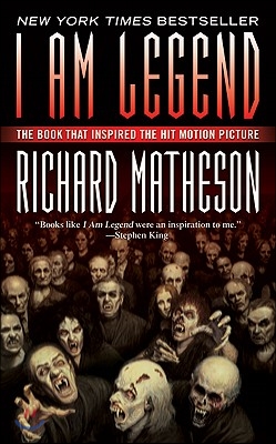 I Am Legend: And Other Stories