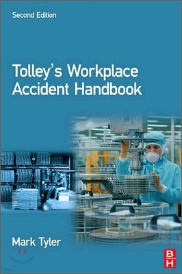 Tolley's Workplace Accident Handbook