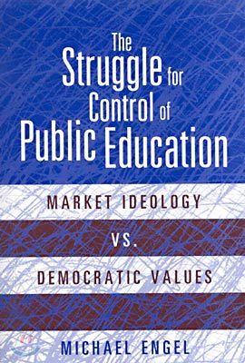 Struggle for Control of Public Education