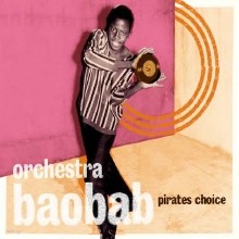 Orchestra Baobab - Pirate's Choice