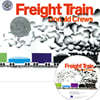 [ο]Freight Train ( & ο η CD)