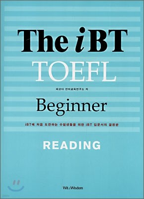 The iBT TOEFL Beginner READING