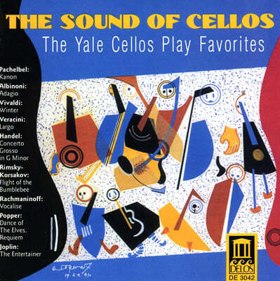 예일 첼로: 베스트 모음집 - 사운드 오브 첼로 (The Yale Cellos play Favorites) 