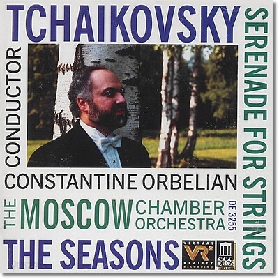 Constantine Orbelian 차이코프스키: 사계, 현을 위한 세레나데 (Tchaikovsky: Serenade & Seasons)