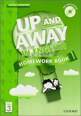Up and Away in English 3 : Homework Book with CD