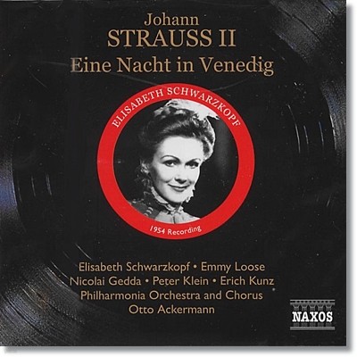 Elisabeth Schwarzkopf 요한 슈트라우스 2세: 오페라 '베니스에서의 하룻밤' (Johann Strauss II: Eine Nacht in Venedig)