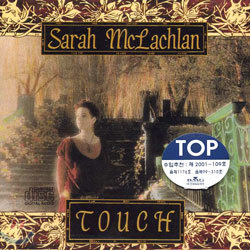 Sarah McLachlan - Touch