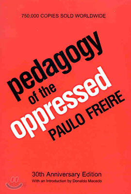 Pedagogy of the Oppressed
