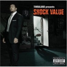 Timbaland - Presents: Shock Value