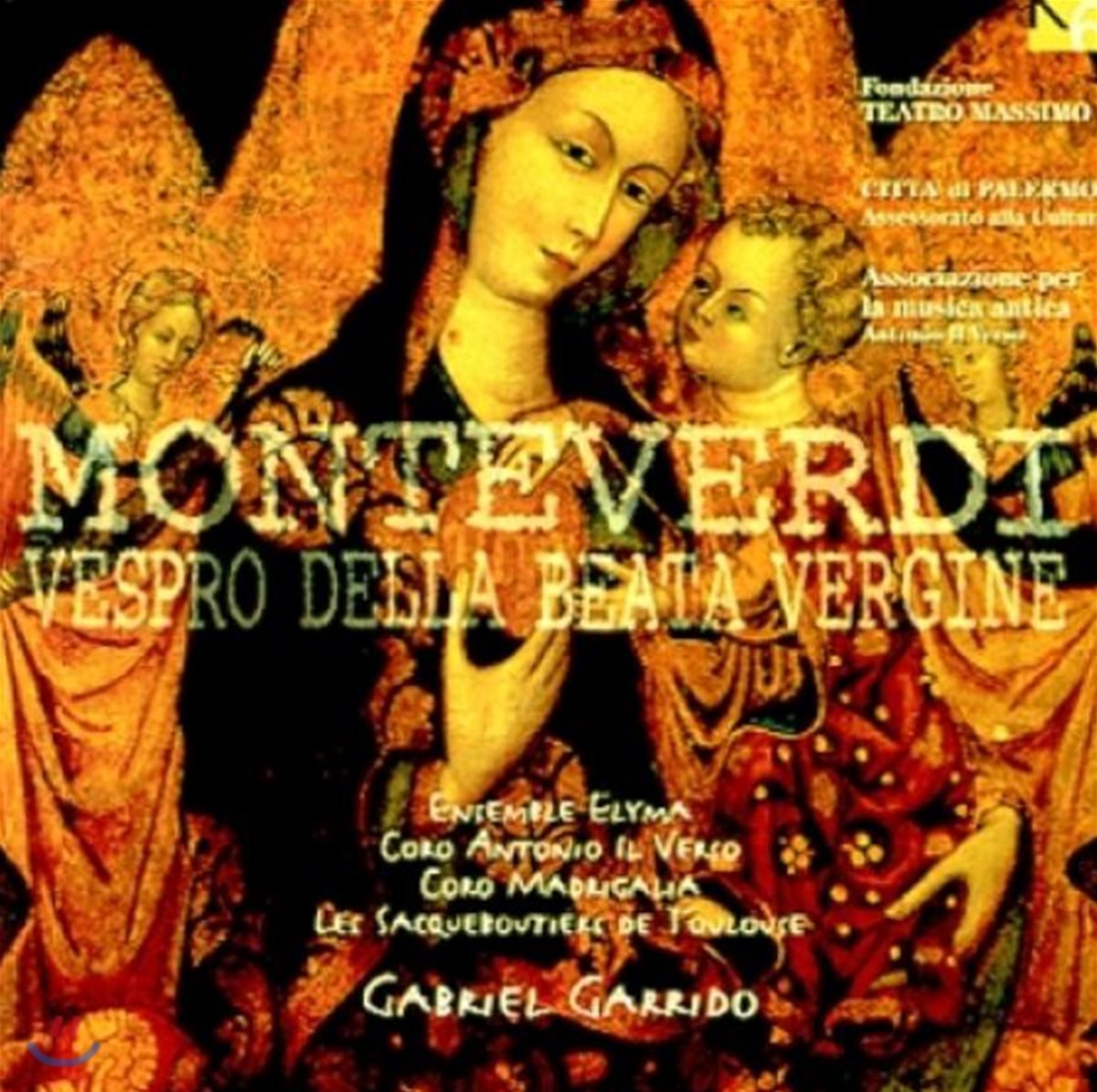 Gabriel Garrido 클라우디오 몬테베르디: 성모 마리아의 저녁기도 (Claudio Monteverdi: Vespro della beata vergine)