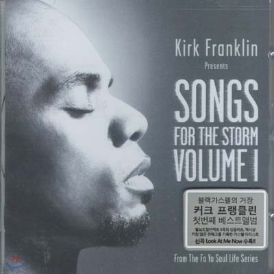 Kirk Franklin - Songs For The Storm Volume.1