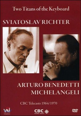 Sviatoslav Richter / Michelangeli ǾƳ   - 佽  / ̶ (Two Titans of the Keyboard)