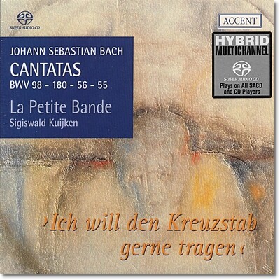 Sigiswald Kuijken 바흐: 칸타타 선집 1집 98번, 180번, 56번, 55번 (Bach : Cantatas Vol.1)