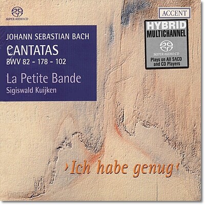 Sigiswald Kuijken 바흐: 칸타타 3집 82번, 178번, 102번 (J.S.Bach : Cantatas Vol. 3 - BWV82, BWV102, BWV178)