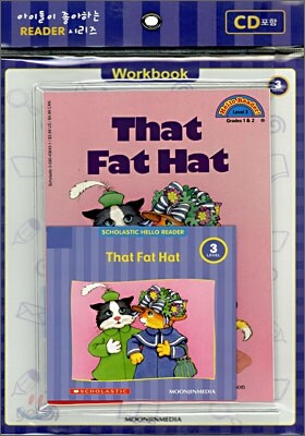 Scholastic Hello Reader Level 3-08 : That Fat Hat (Book+CD+Workbook Set)