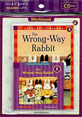Scholastic Hello Reader Level 2-04 : The Wrong-Way Rabbit (Book+CD+Workbook Set)