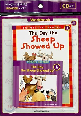 Scholastic Hello Reader Level 2-06 : The Day the Sheep Showed Up (Book+CD+Workbook Set)