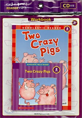 Scholastic Hello Reader Level 2-07 : Two Crazy Pigs (Book+CD+Workbook Set)