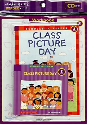 Scholastic Hello Reader Level 2-08 : Class Picture Day (Book+CD+Workbook Set)