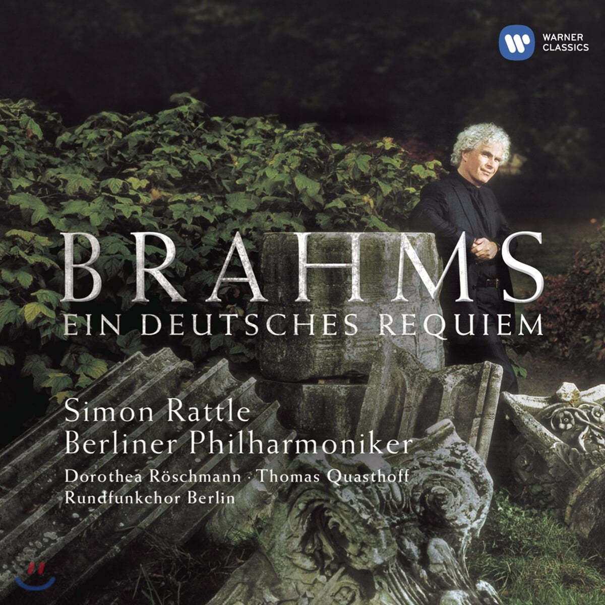 Simon Ratle 브람스: 독일 레퀴엠 (Brahms : Ein Deutsches Requiem Op.45) 