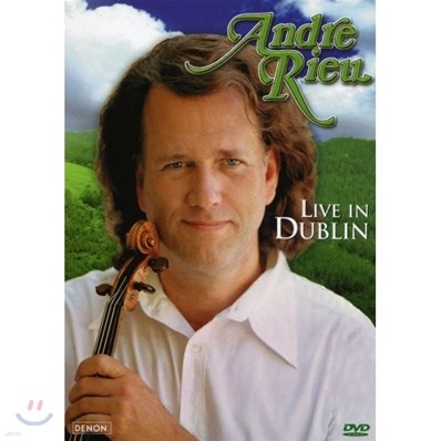 Andre Rieu - Live in Dublin