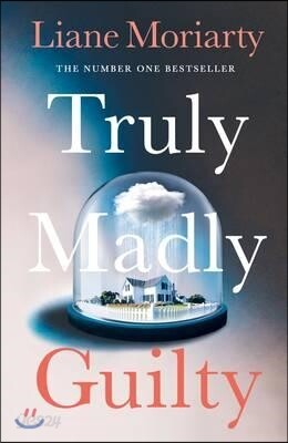 Truly Madly Guilty