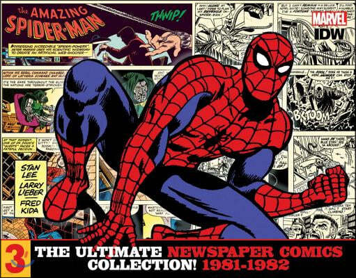 The Amazing Spider-Man: The Ultimate Newspaper Comics Collection Volume 3 (1981- 1982)