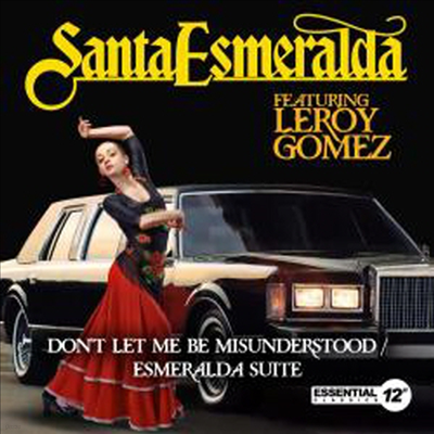 Santa Esmeralda feat. Leroy Gomez - Don't Let Me Be Misunderstood/Esmeralda Suite (CD-R)