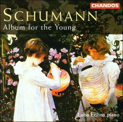 Luba Edlina 슈만: 어린이를 위한 앨범 (Schumann: Album for the Young Op.68)