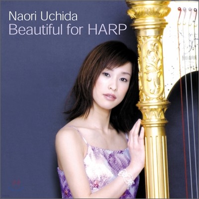 Naori Uchida - Beautiful for HARP 나오리 우치다 하프 연주집