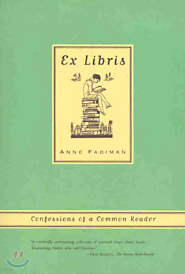 Ex Libris: Confessions of a Common Reader