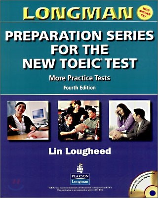 Longman Preparation Series for the New TOEIC Test, More Practice Tests : Student Book with Answer Key