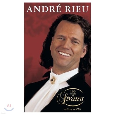 Andre Rieu - 100 Years Of Strauss