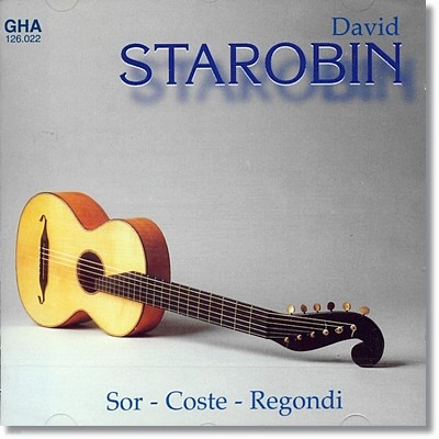 David Starobin 소르 / 코스테 / 레곤디: 낭만적 기타 작품집 (Sor / Coste / Regondi: Romantic Guitar Works)
