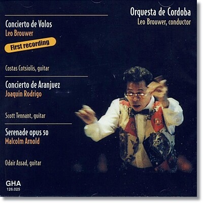 Brouwer : Concierto de Volos / Rodrigo : Concierto de Aranjuez