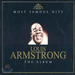 (Most Famous Hits) Louis Armstrong - The Album