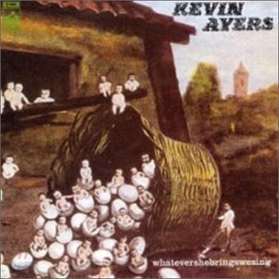 Kevin Ayers - Whatevershebringswesing (Remaster)